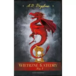 WIETRZNE KATEDRY Alice Rosalie Reystone - Nasza Księgarnia