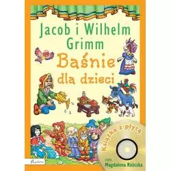 BAŚNIE DLA DZIECI JACOB I WILHELM GRIMM + CD - Papilon