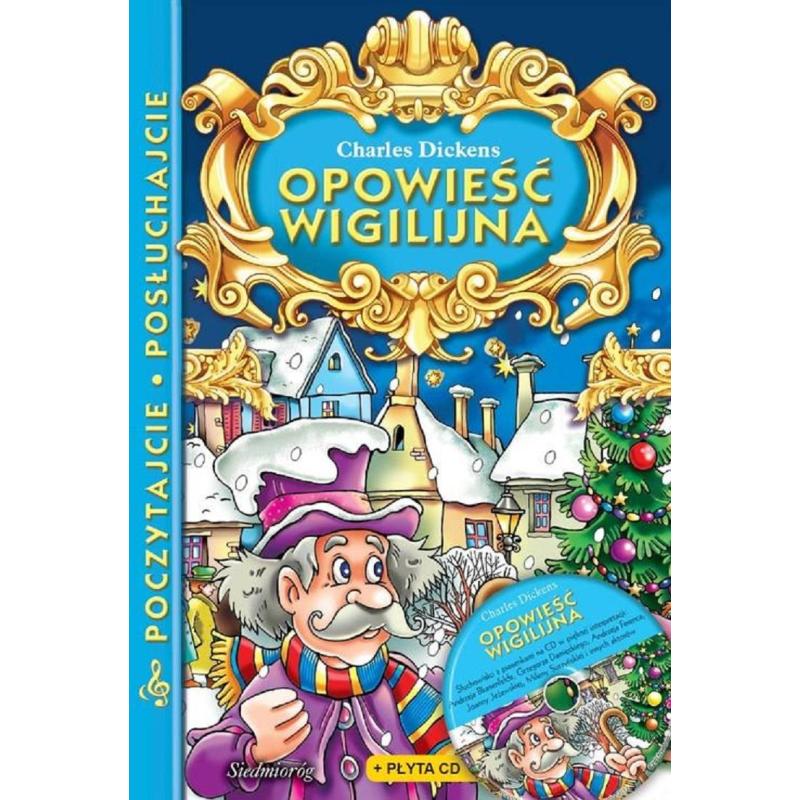 OPOWIEŚĆ WIGILIJNA. POCZYTAJCIE, POSŁUCHAJCIE + CD