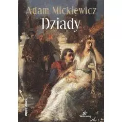DZIADY Adam Mickiewicz - Siedmioróg
