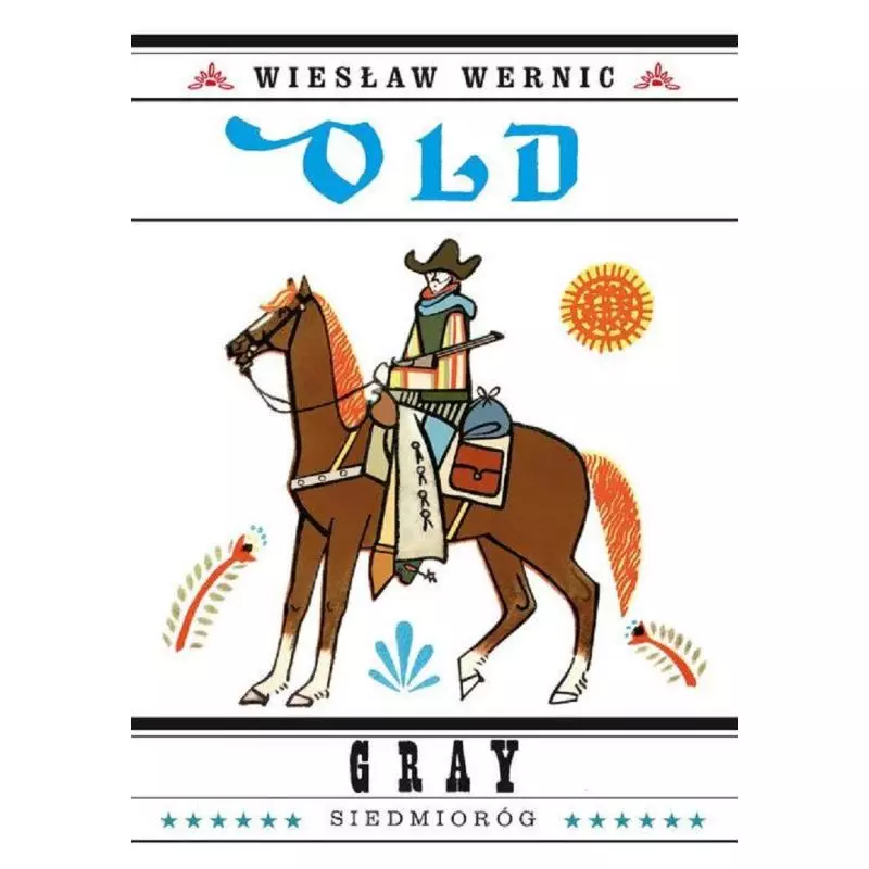 OLD GRAY Wiesław Wernic - Siedmioróg