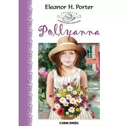 POLLYANNA Eleanor H. Porter - Siedmioróg