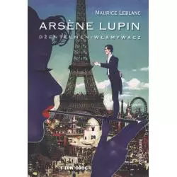 ARSENE LUPIN DŻENTELEN-WŁAMYWACZ Maurice Leblanc - Siedmioróg