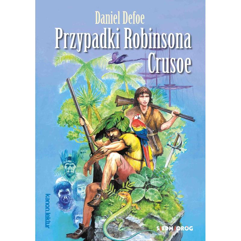 PRZYPADKI ROBINSONA CRUSOE DANIEL DEFOE