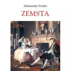 ZEMSTA Aleksander Fredro - Siedmioróg