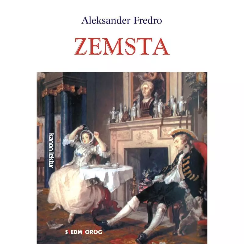 ZEMSTA Aleksander Fredro - Siedmioróg