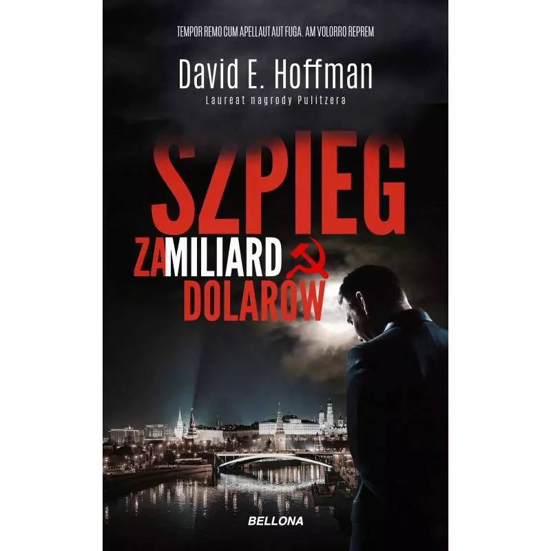 SZPIEG ZA MILIARD DOLARÓW David E. Hoffman - Bellona