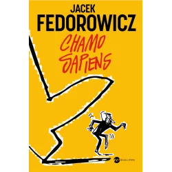 CHAMO SAPIENS Jacek Fedorowicz - Wielka Litera