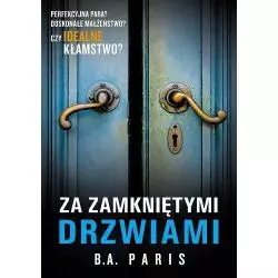 ZA ZAMKNIĘTYMI DRZWIAMI B. A. Paris - Albatros