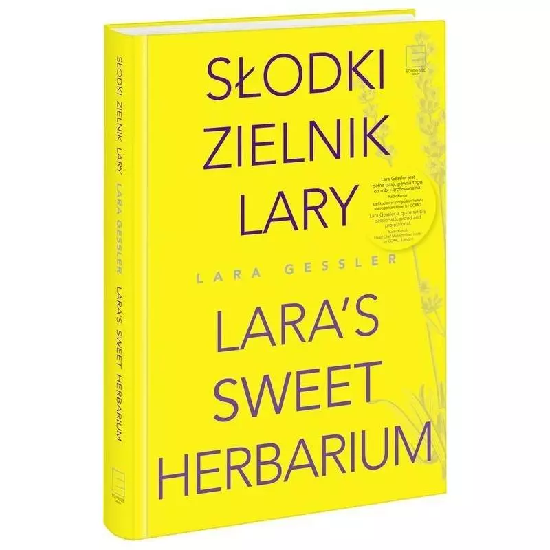 SŁODKI ZIELNIK LARY LARAS SWEET HERBARIUM Lara Gessler - Edipresse