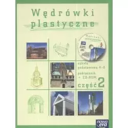 PLASTYKA WĘDRÓWKI PLASTYCZNE KLASY 4-6 PODRĘCZNIK 2 Jolanta Sierpińska - Nowa Era