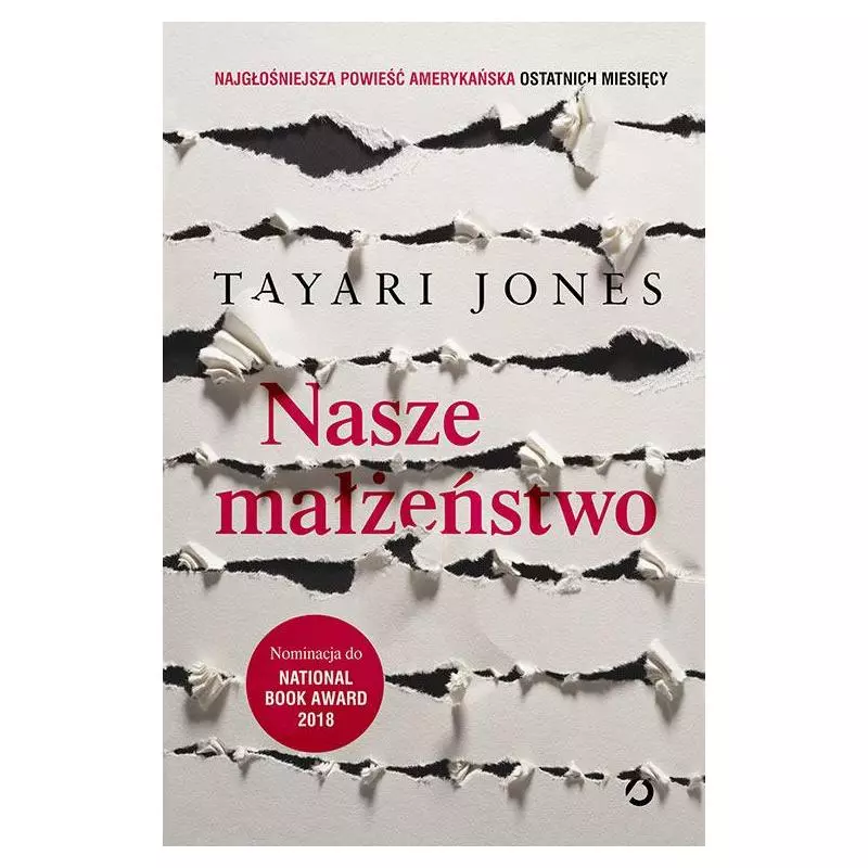 NASZE MAŁŻEŃSTWO Tayari Jones - Otwarte