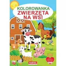 ZWIERZĘTA NA WSI KOLOROWANKA Jarosław Żukowski - Martel