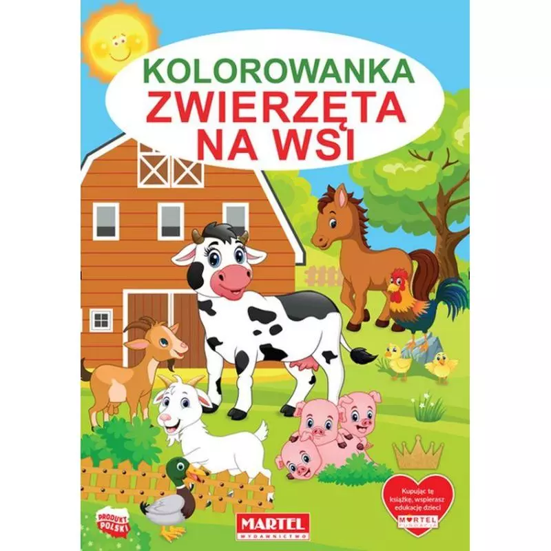 ZWIERZĘTA NA WSI KOLOROWANKA Jarosław Żukowski - Martel