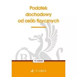 PODATEK DOCHODOWY OD OSÓB FIZYCZNYCH Aneta Flisek - C.H.Beck