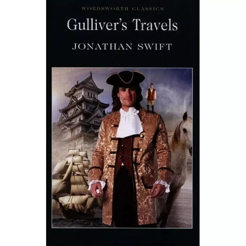 GULLIVERS TRAVELS Jonathan Swift - Wordsworth