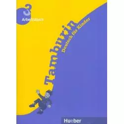 TAMBURIN 3 ARBEITSBUCH Siegfried Buttner, Gabriele Kopp, Josef Alberti - Hueber Verlag