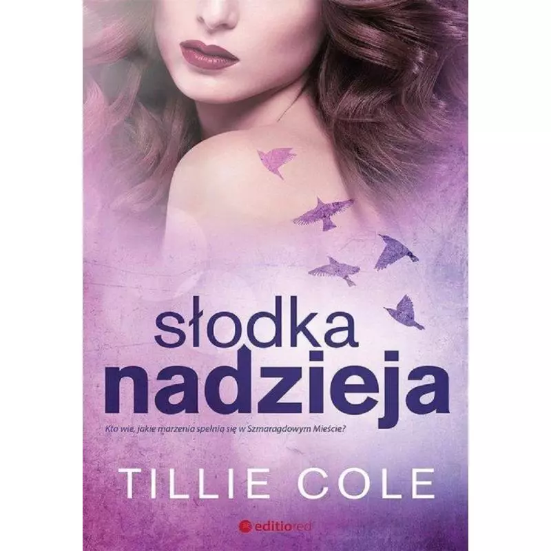 SŁODKA NADZIEJA Tillie Cole - Editio
