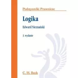 LOGIKA PODRĘCZNIKI PRAWNICZE Edward Nieznański - C.H. Beck