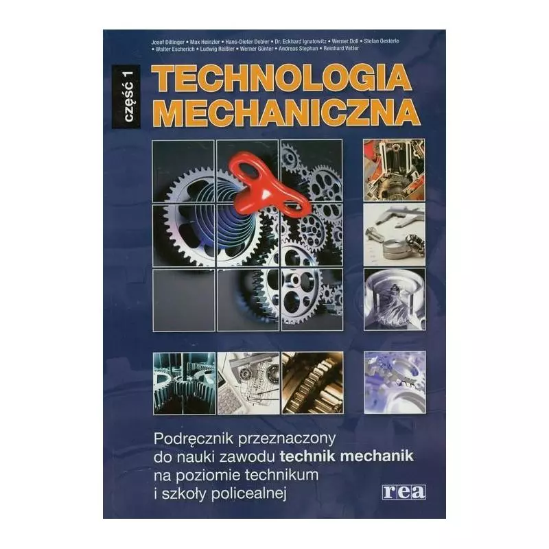 TECHNOLOGIA MECHANICZNA PODRĘCZNIK DO NAUKI ZAWODU TECHNIK MECHANIK - WSiP