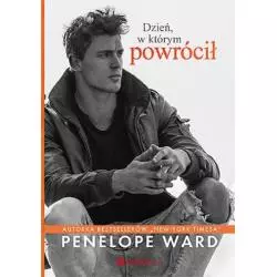 DZIEŃ, W KTÓRYM POWRÓCIŁ Penelope Ward - Editio