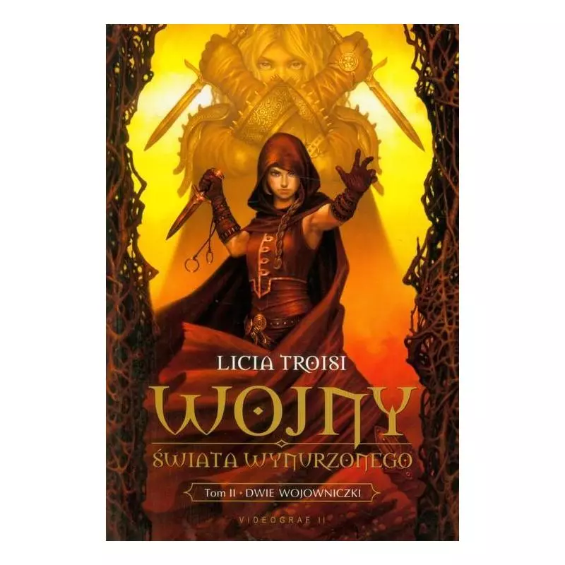 DWIE WOJOWNICZKI WOJNY ŚWIATA WYNATURZONEGO 2 Licia Troisi - Videograf II