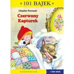 CZERWONY KAPTUREK 101 BAJEK Charles Perrault - Siedmioróg