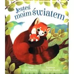 JESTEŚ MOIM ŚWIATEM 1+ Rose Bunting - Olesiejuk