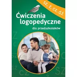 ĆWICZENIA LOGOPEDYCZNE DLA PRZEDSZKOLAKÓW SZ, Ż, CZ, DŻ - SBM