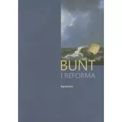 BUNT I REFORMA Grażyna Osika - Homini