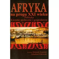 AFRYKA NA PROGU XXI WIEKU POLITYKA, KWESTIE SPOŁECZNE I GOSPODARCZE - Aspra