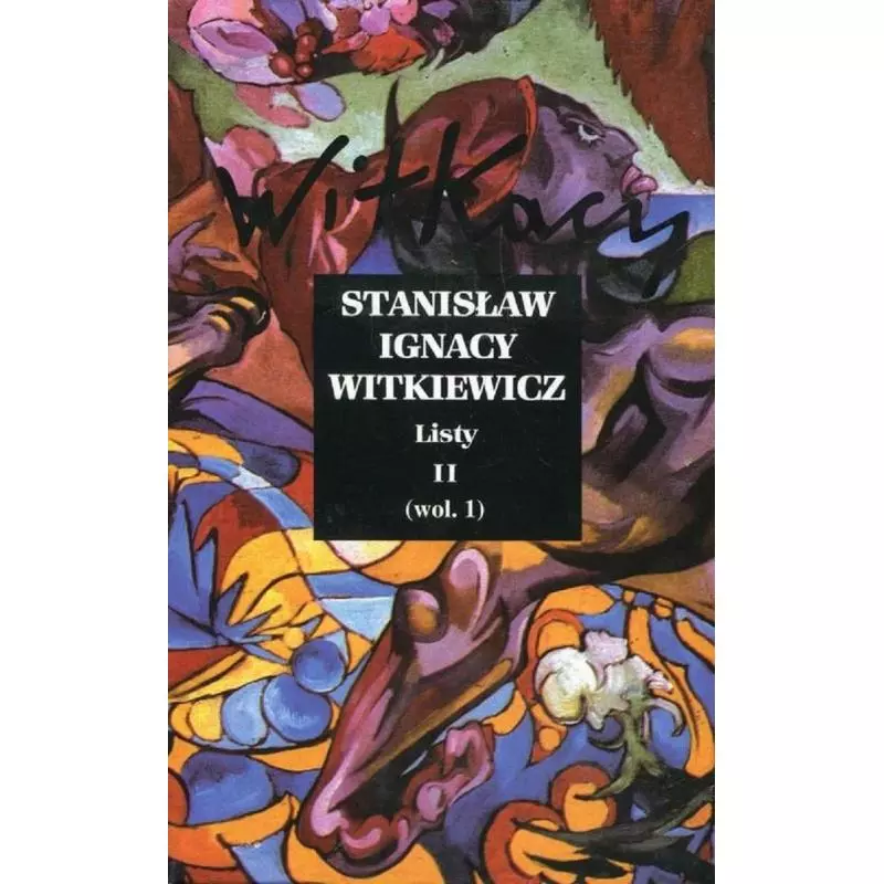 LISTY 2 Stanisław Ignacy Witkiewicz - Piw