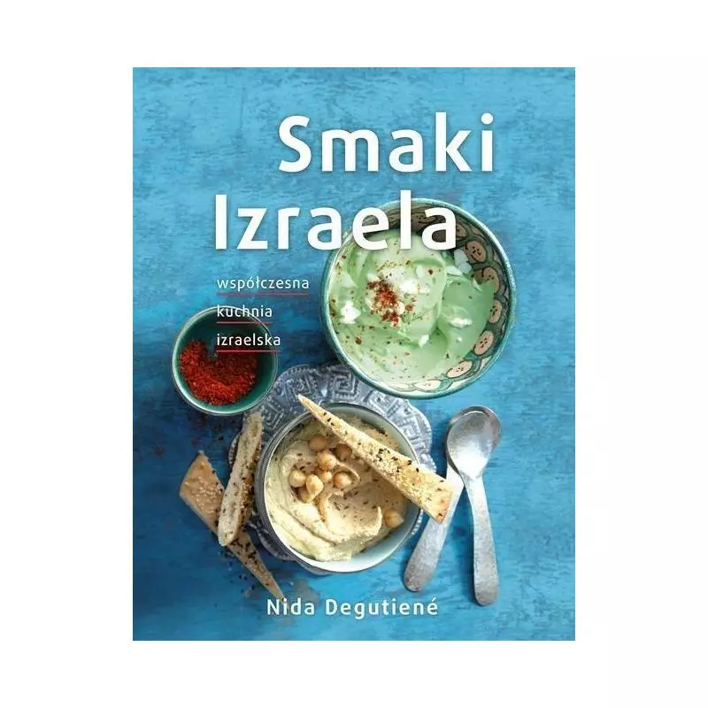 SMAKI IZRAELA Nida Degutiene - Buchmann