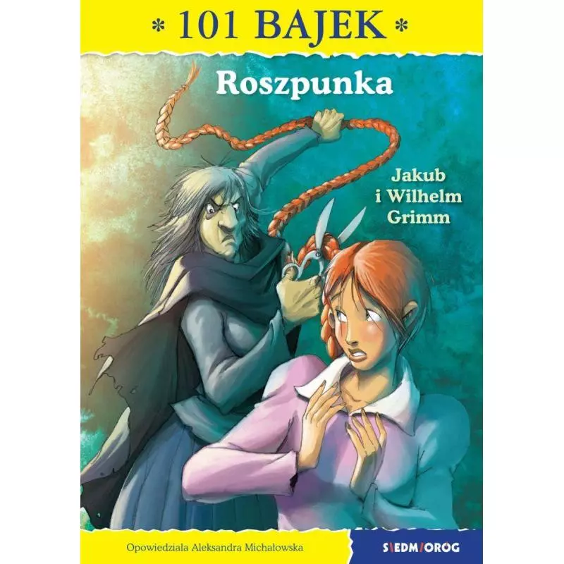 ROSZPUNKA. 101 BAJEK - Siedmioróg