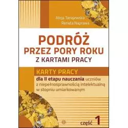 PODRÓŻ PRZEZ PORY ROKU Z KARTAMI PRACY 1 Alicja Tanajewska, Renata Naprawa - Harmonia