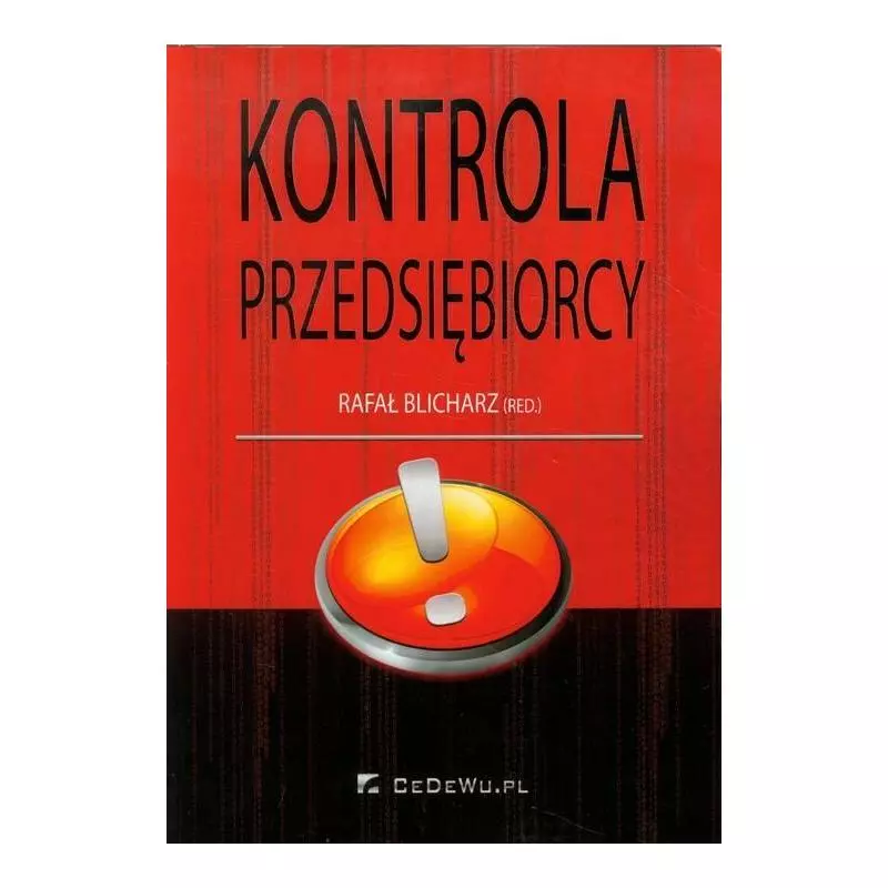KONTROLA PRZEDSIĘBIORCY Rafał Blicharz - CEDEWU