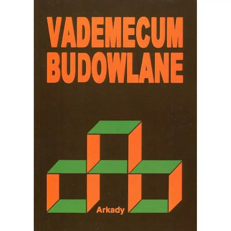 VADEMECUM BUDOWLANE - Arkady