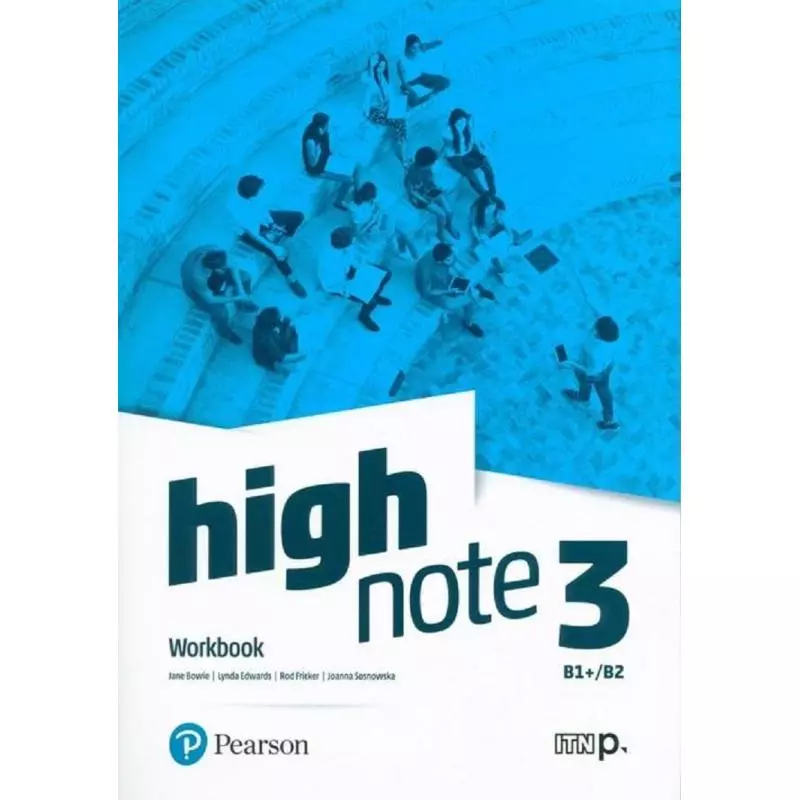 HIGH NOTE 3 WORKBOOK Jane Bowie, Lynda Edwards, Rod Ficker, Joanna Sosnowska - Pearson