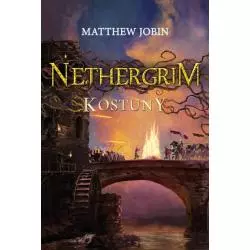 KOSTUNY NETHERGRIM TOM 2 Matthew Jobin - Jaguar