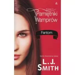 PAMIĘTNIKI WAMPIRÓW FANTOM 5 L.J. Smith - Amber