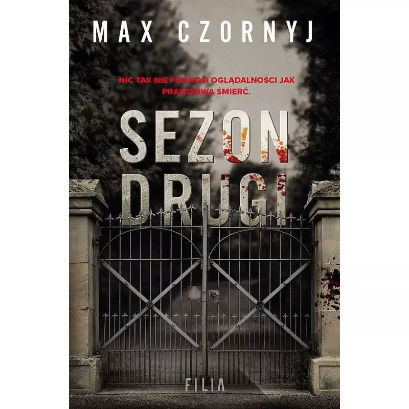 SEZON DRUGI Max Czornyj - Filia