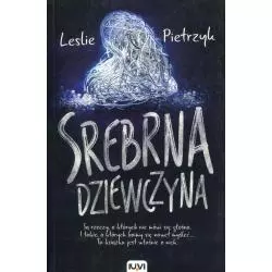 SREBRNA DZIEWCZYNA Leslie Pietrzyk - IUVI