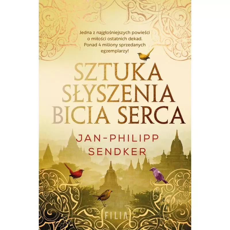 SZTUKA SŁYSZENIA BICIA SERCA Jan-Philipp Sendker - Filia