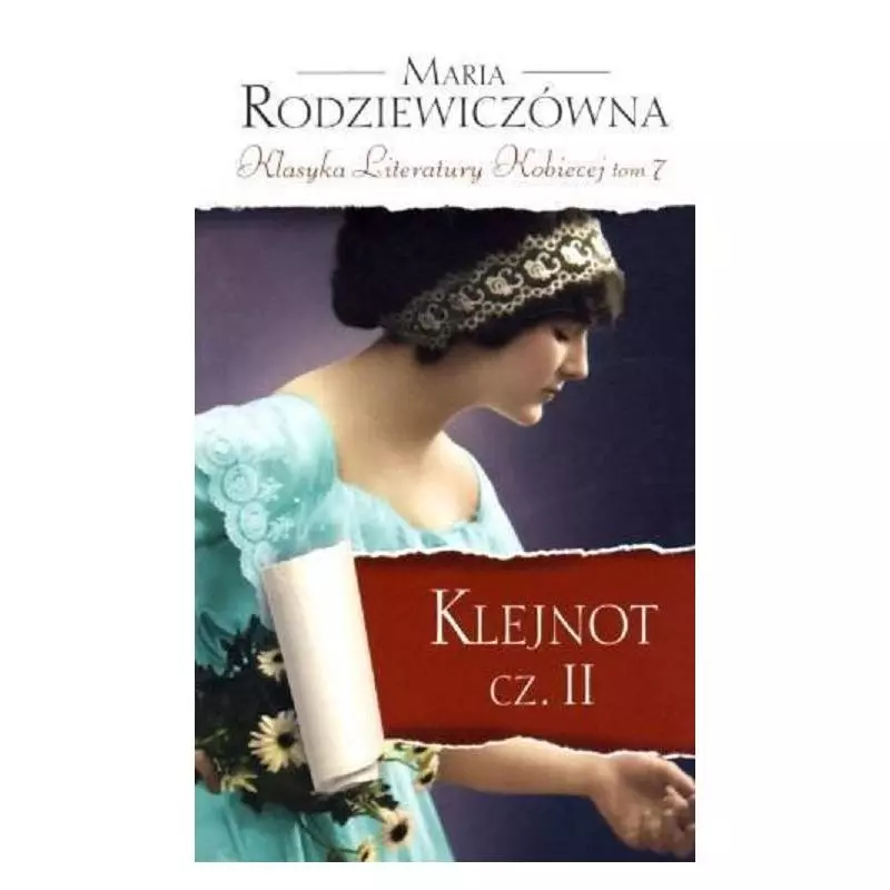 KLEJNOT 2 Maria Rodziewiczówna - Edipresse