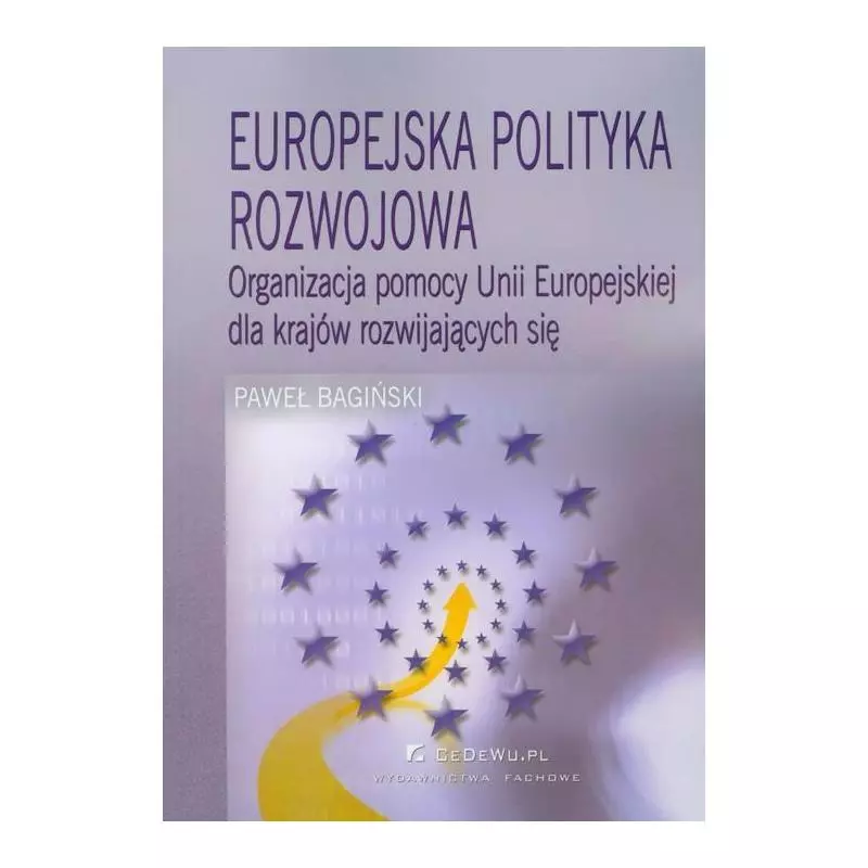 EUROPEJSKA POLITYKA ROZWOJOWA ORGANIZACJA POMOCY UNII EUROPEJSKIEJ DLA KARAJÓW ROZWIJAJĄCYCH SIĘ - CEDEWU