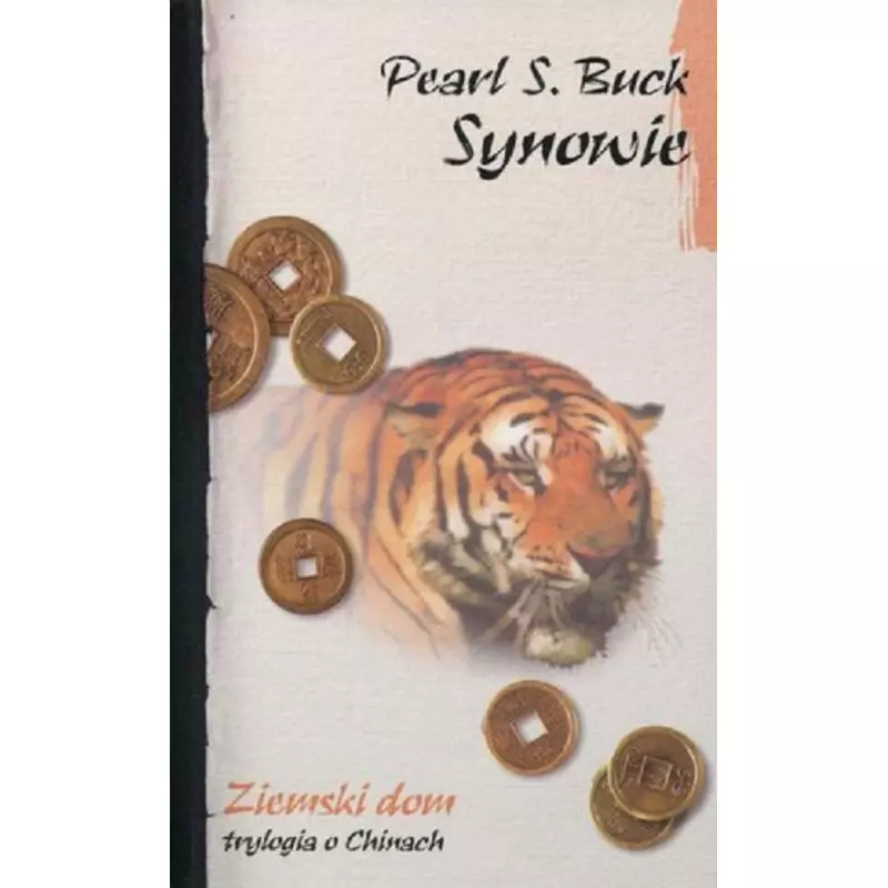 SYNOWIE ZIEMSKI DOM Pearl S. Buck - Muza