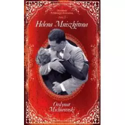 ORDYNAT MICHOROWSKI Helena Mniszkówna - Edipresse