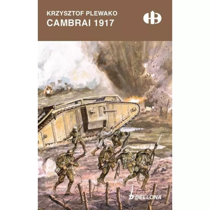 CAMBRAI 1917 Krzysztof Plewako - Bellona