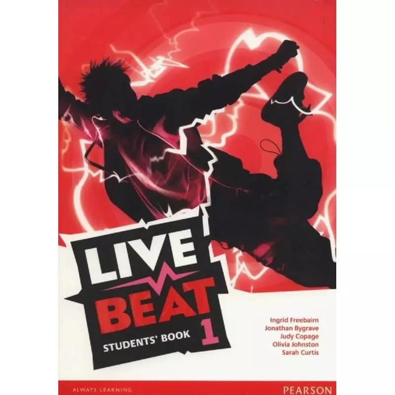 LIVE BEAT 1 STUDENTS BOOK Ingrid Freebairn, jonathan Bygrave, Judy Copage, Olivia Johnston, Sarah Curtis - Pearson