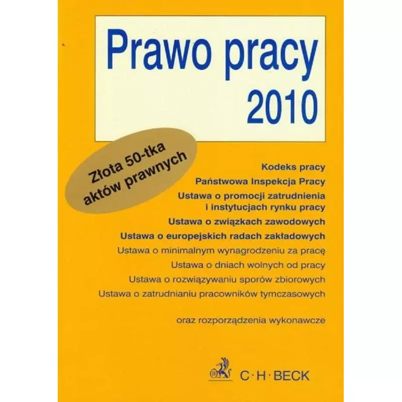 PRAWO PRACY 2010 - C.H. Beck